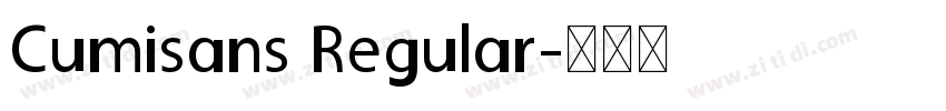 Cumisans Regular字体转换